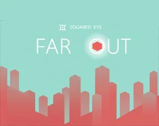 Far Out (Evols) (itch) Far Out (Evols) (itch)