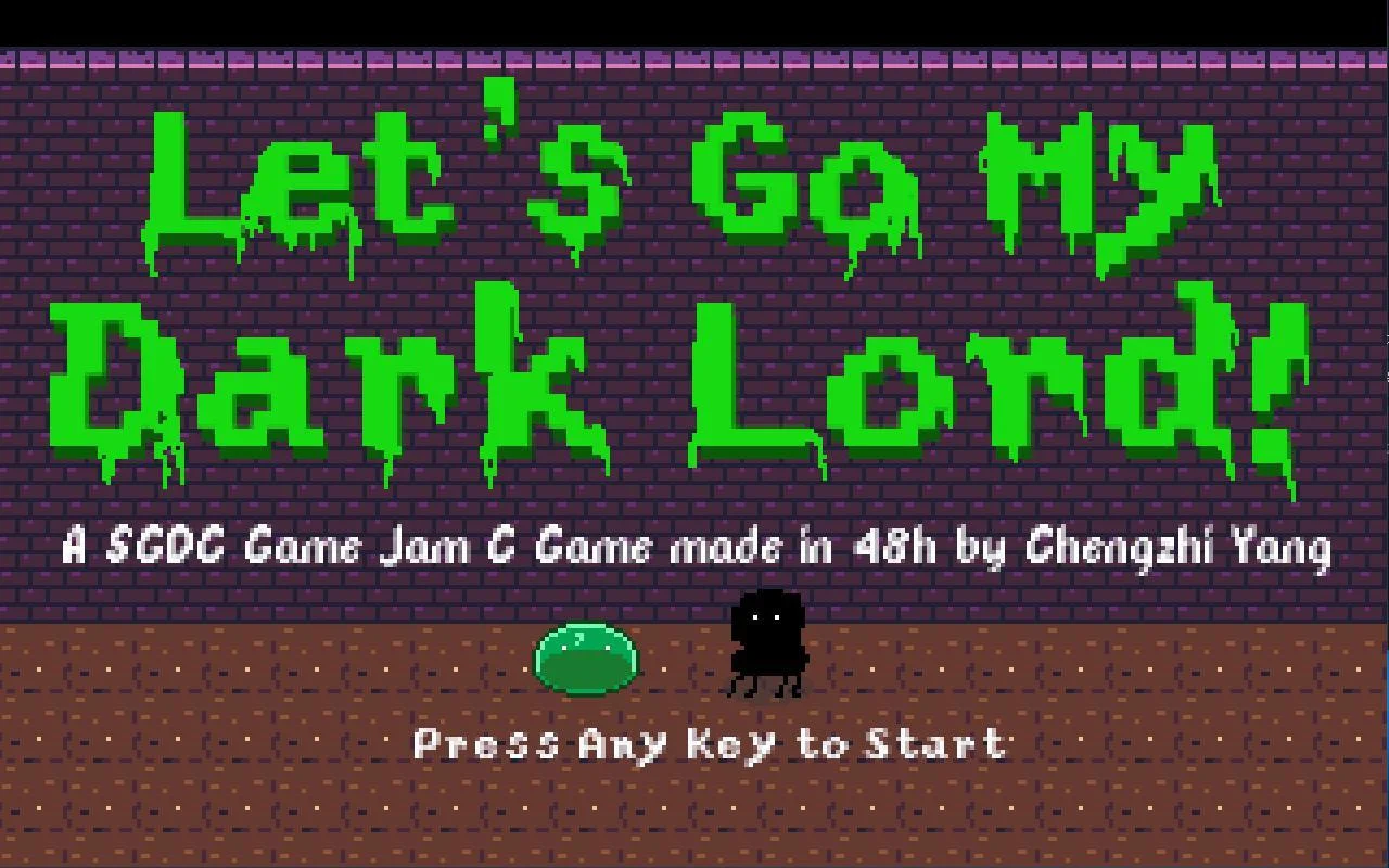 Let's Go My Dark Lord (itch)