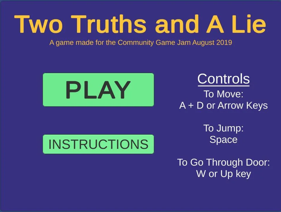 Two Truths and a Lie (itch) Two Truths and a Lie (itch)