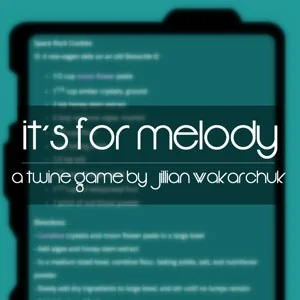 It's For Melody (itch) It's For Melody (itch)