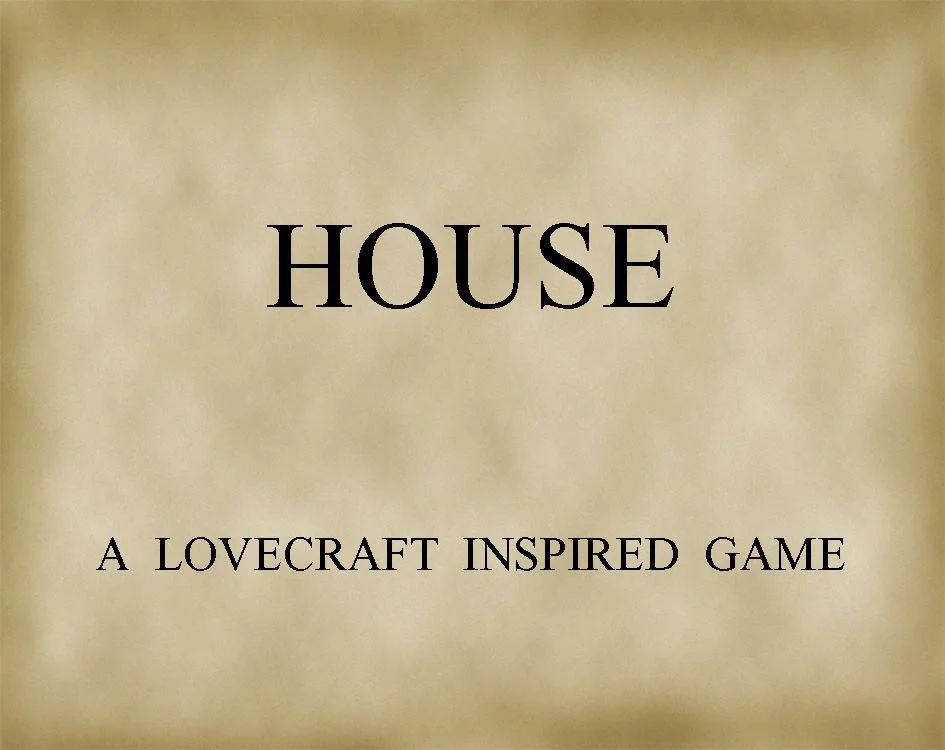 House a lovecraft inspired game (itch) House a lovecraft inspired game (itch)
