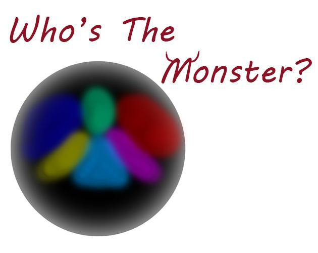 Who's the Monster? (itch) Who's the Monster? (itch)