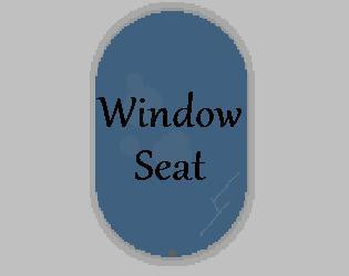 Window Seat (itch) Window Seat (itch)