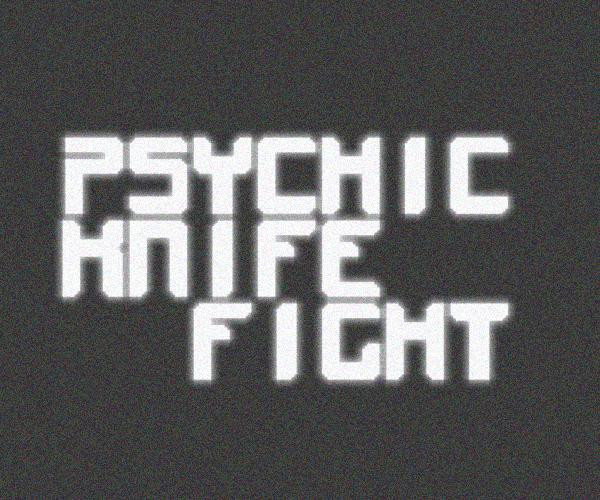 Psychic Knife Fight (itch) Psychic Knife Fight (itch)