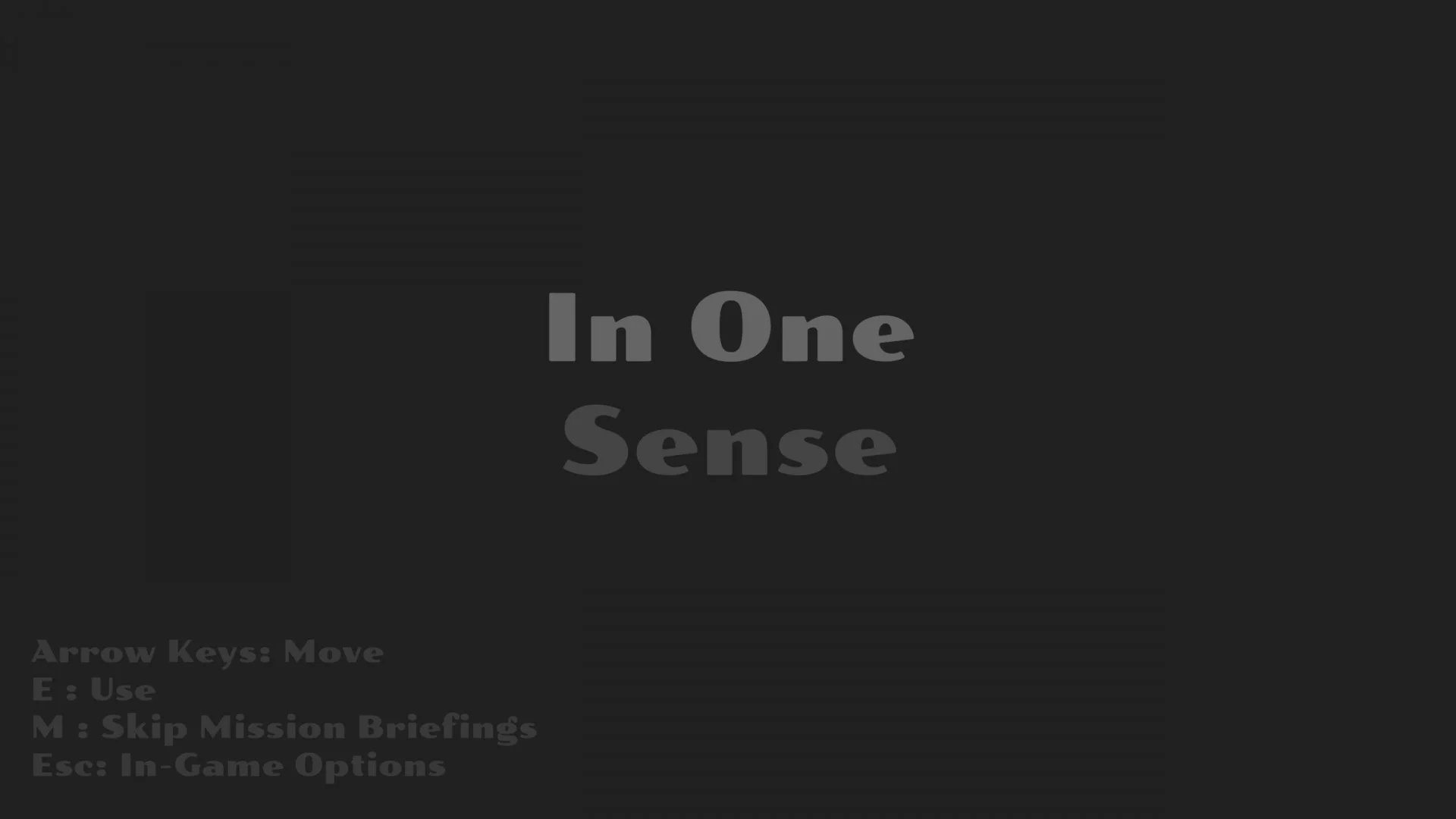 In One Sense (itch) In One Sense (itch)