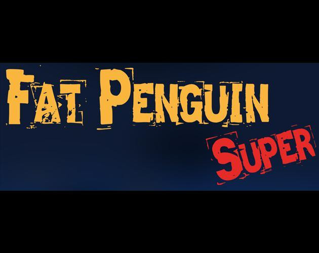 Fat Penguin Super (itch)