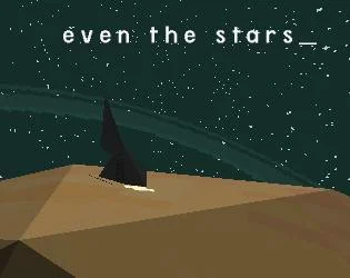 even the stars - jam version (itch)