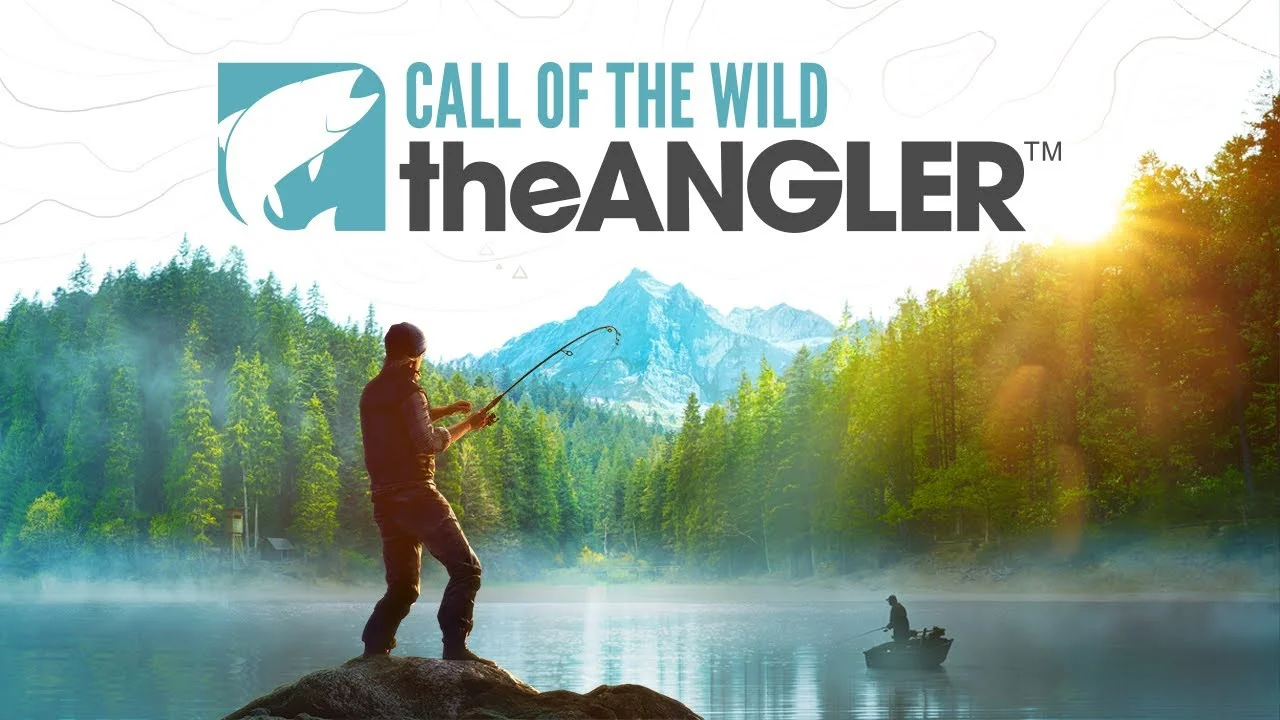 Call of the Wild: The Angler Call of the Wild: The Angler