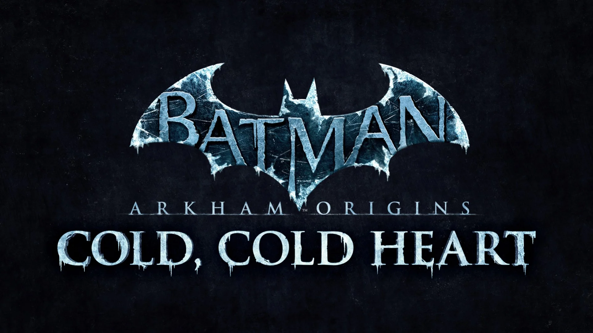 Batman: Arkham Origins Cold, Cold Heart Batman: Arkham Origins Cold, Cold Heart