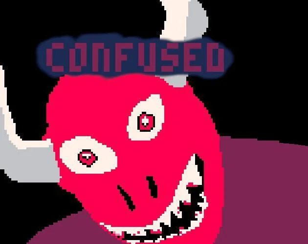 CONFUSED (itch) CONFUSED (itch)