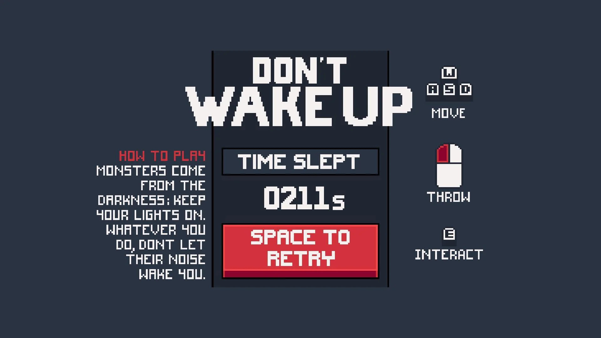 Don't Wake Up - GDL July Jam Entry (itch) Don't Wake Up - GDL July Jam Entry (itch)