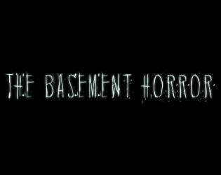 The Basement Horror (itch)