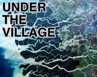 Under the Village - Unfinished (itch) Under the Village - Unfinished (itch)