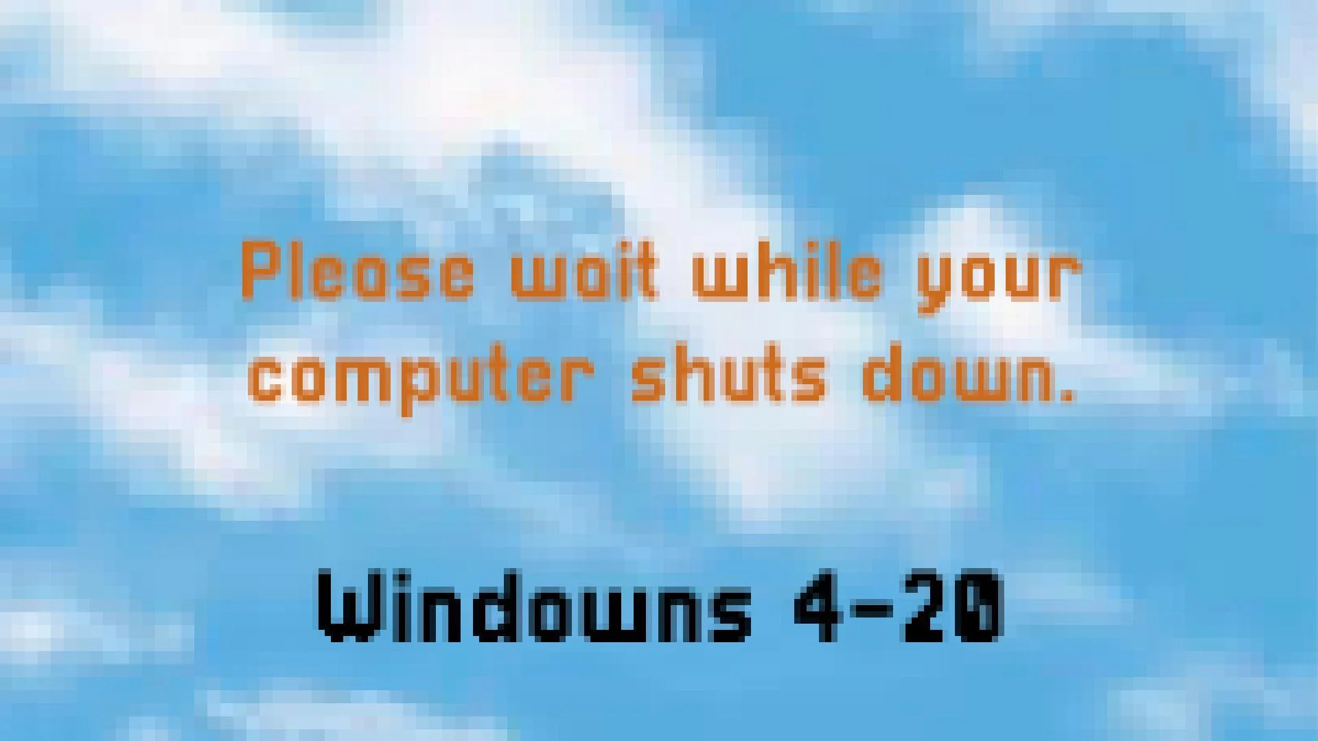 Windowns 4-20 (itch) Windowns 4-20 (itch)