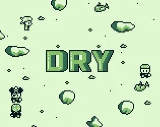 Dry (ManuGamesDev) (itch) Dry (ManuGamesDev) (itch)