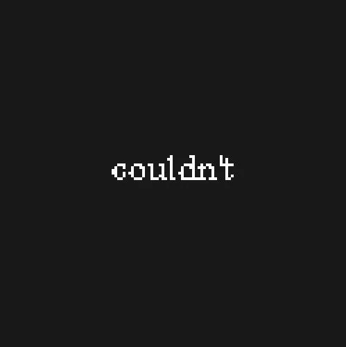 couldn't (itch)
