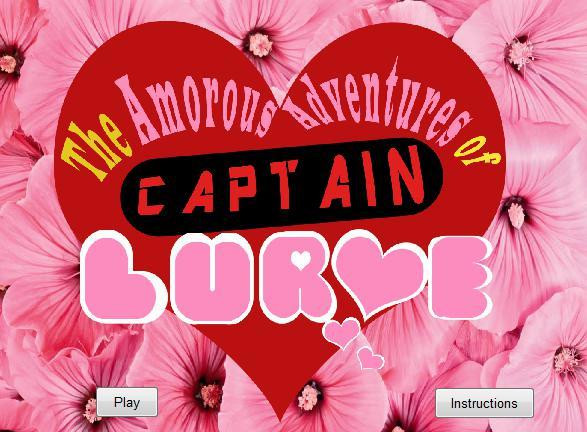 The Amorous Adventures of Captain Lurve (itch)