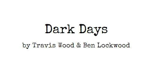 Dark Days (itch) (Benjamin Lockwood)