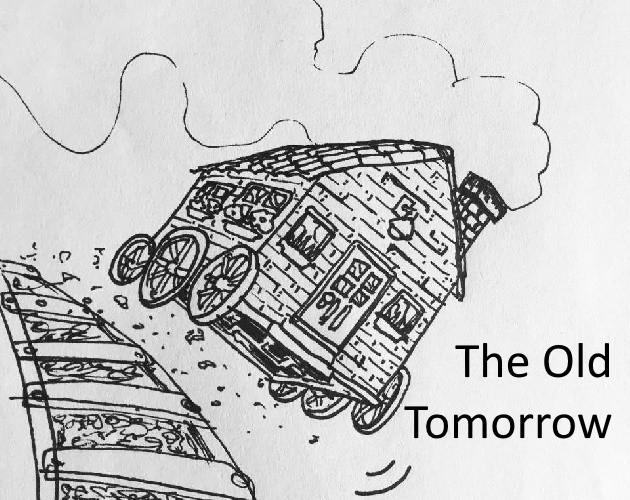 The Old Tomorrow (itch)