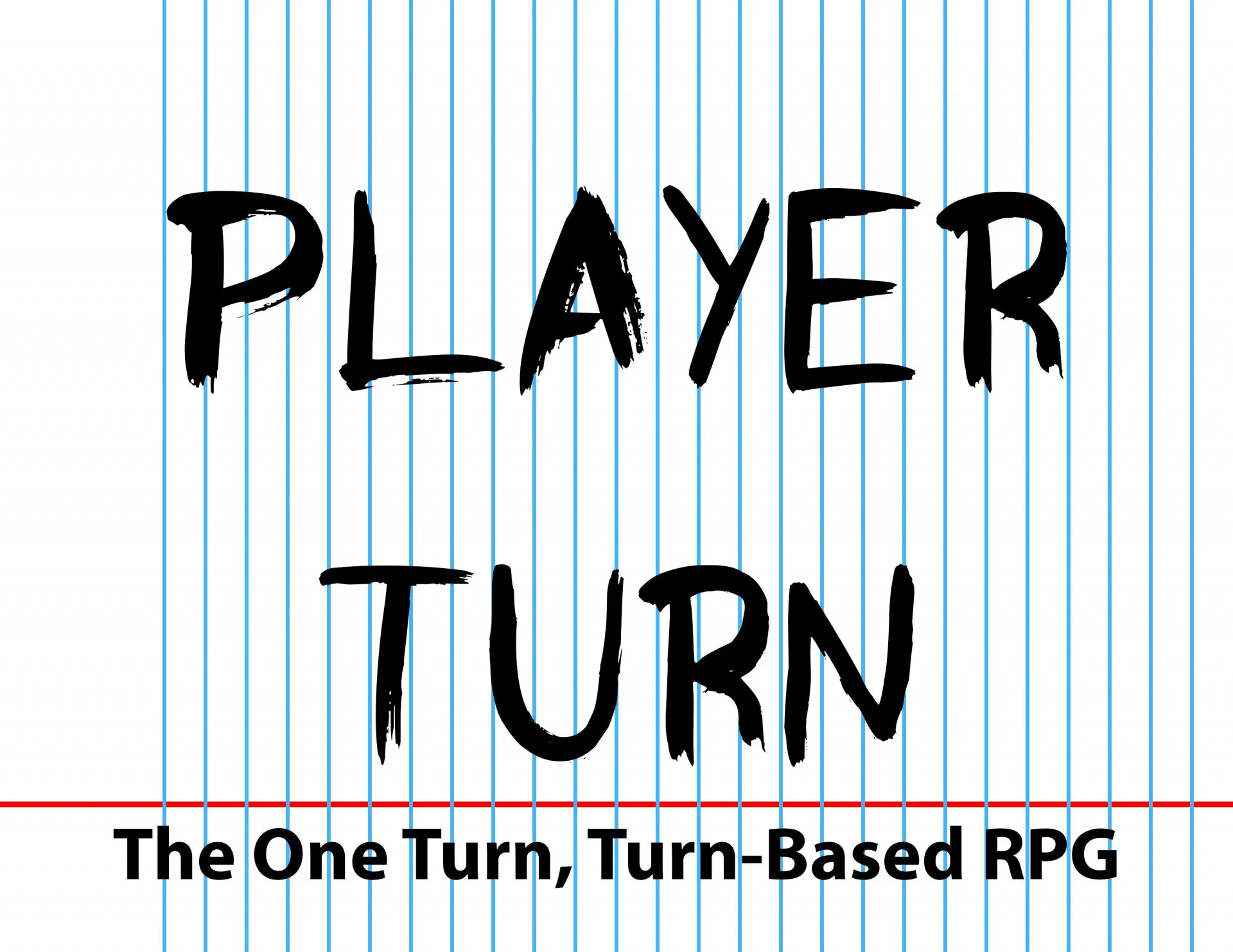 Player Turn: The One Turn, Turn-Based RPG (itch) Player Turn: The One Turn, Turn-Based RPG (itch)