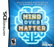 Mind Over Matter