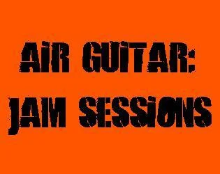 Статьи по Air Guitar: Jam Sessions (itch)