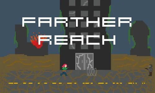 Farther Reach (itch) Farther Reach (itch)