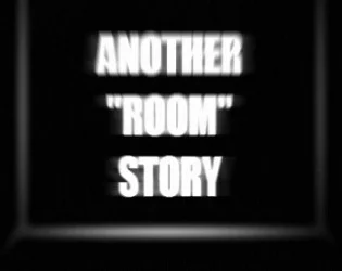 Another "Room" Story (itch)