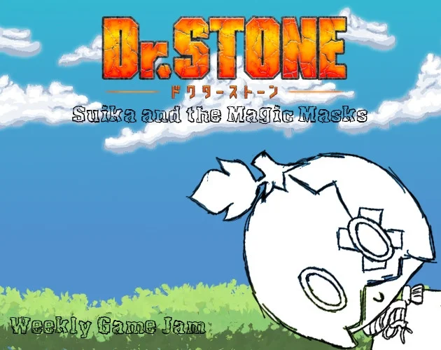 Статьи по Dr. Stone: Suika and the Magic Masks (itch)