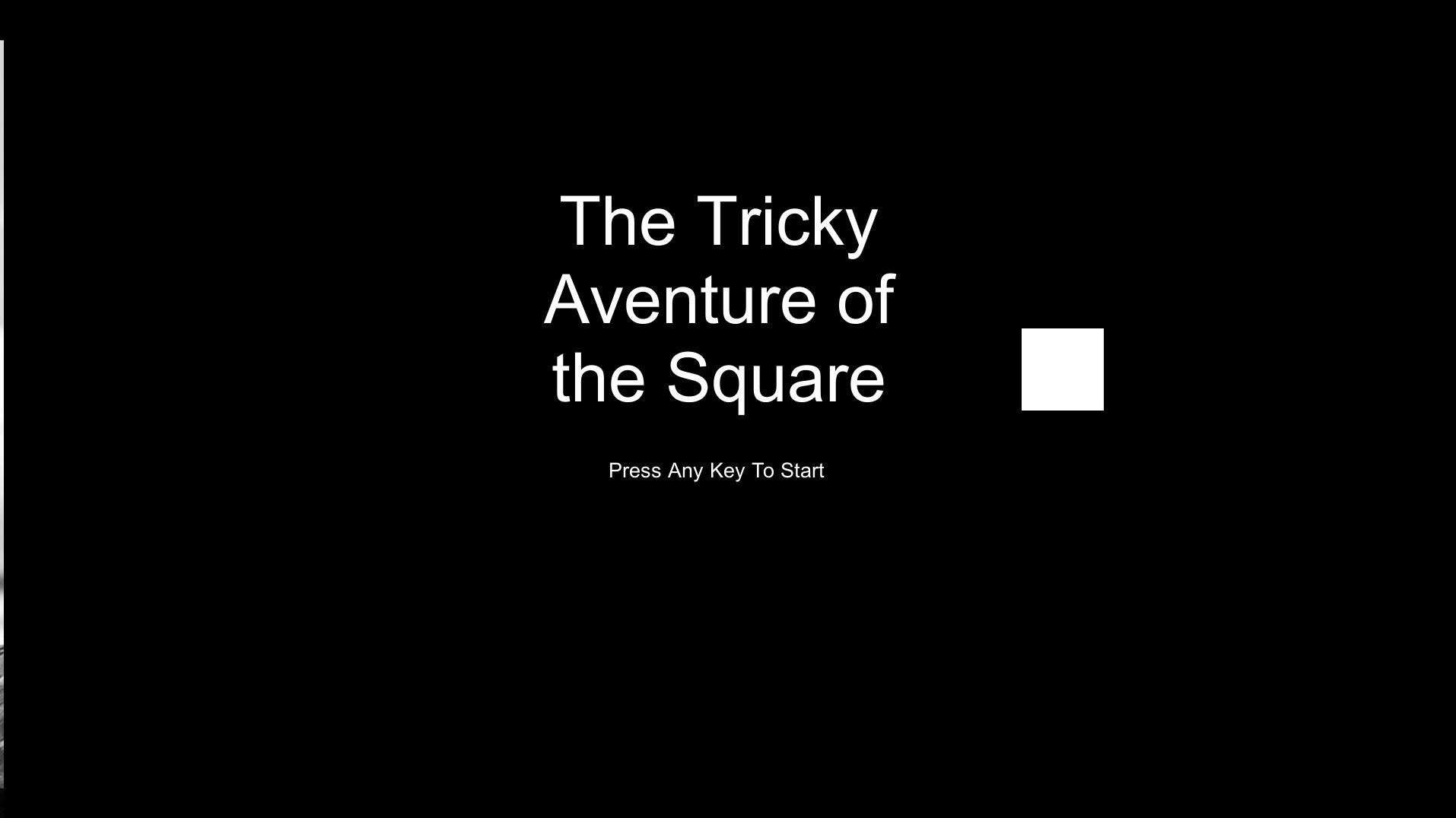 The Tricky Adventure of the Square (itch) The Tricky Adventure of the Square (itch)