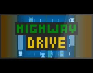 Highway Drive (itch) Highway Drive (itch)