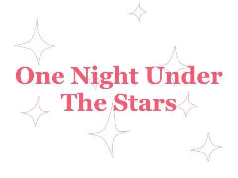 One Night Under The Stars (itch) One Night Under The Stars (itch)