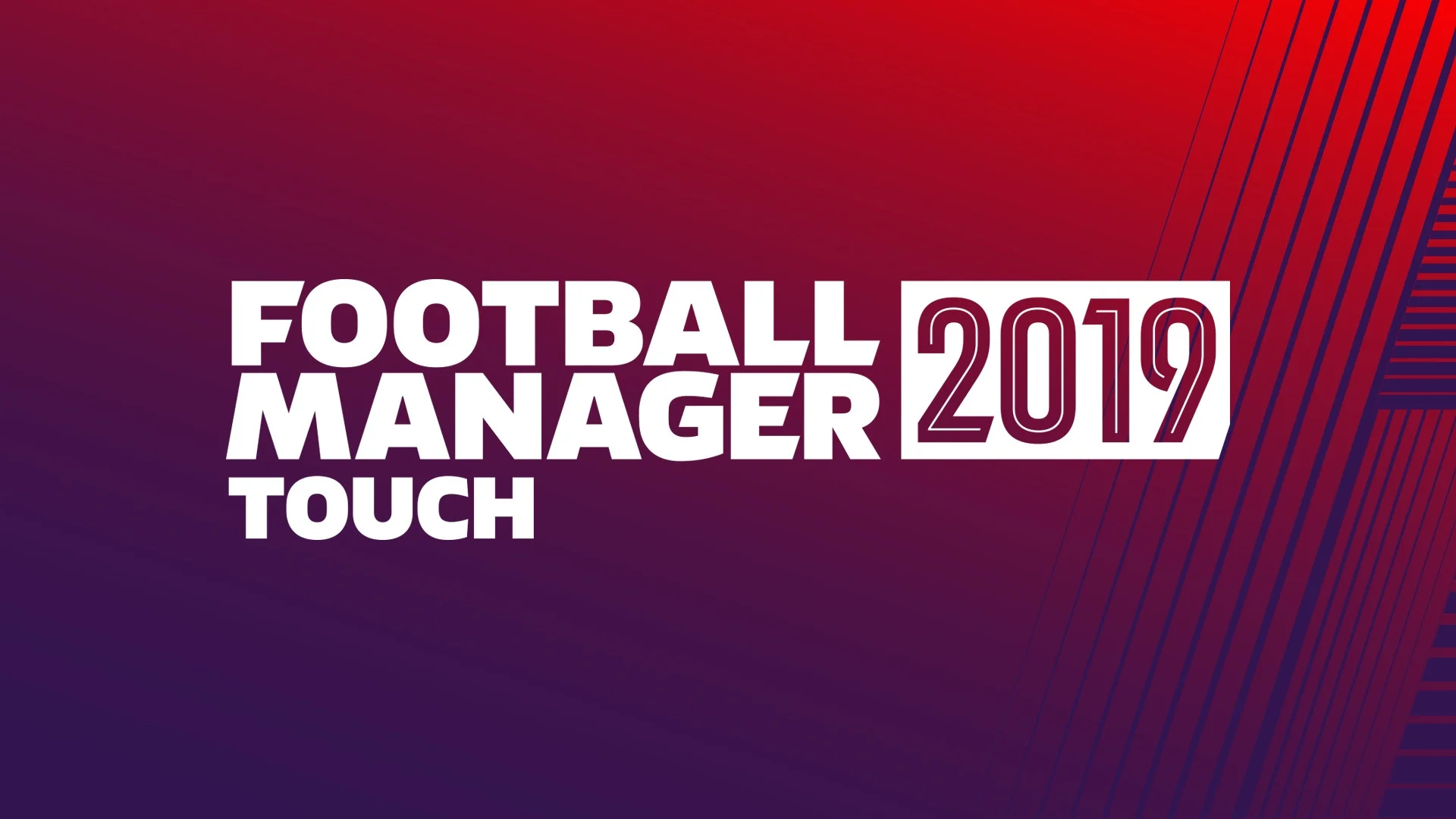 Football Manager Touch 2019 Football Manager Touch 2019