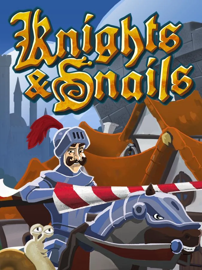 Knights & Snails Knights & Snails