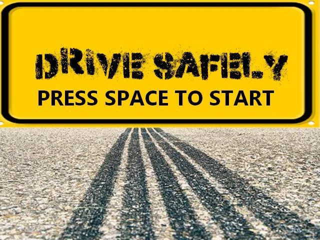 Drive Safely (itch) Drive Safely (itch)