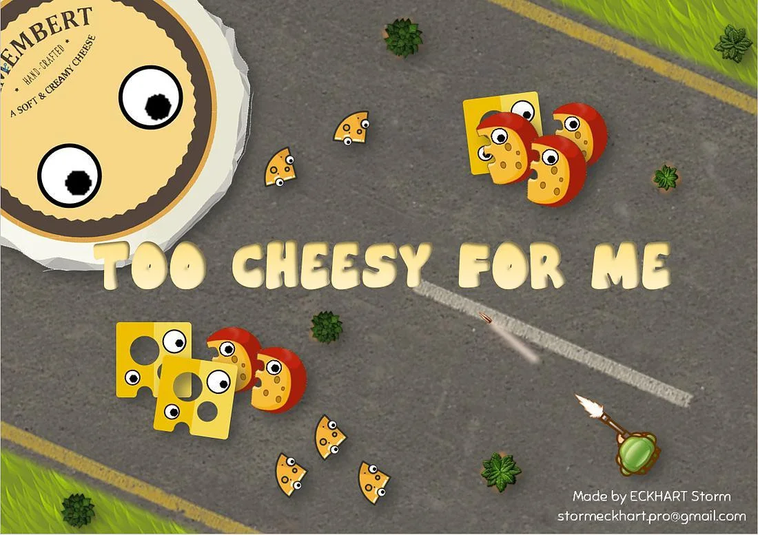 Too Cheesy For Me (itch) Too Cheesy For Me (itch)