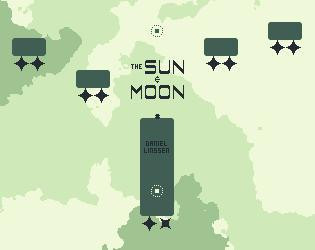 The Sun And Moon (itch) The Sun And Moon (itch)