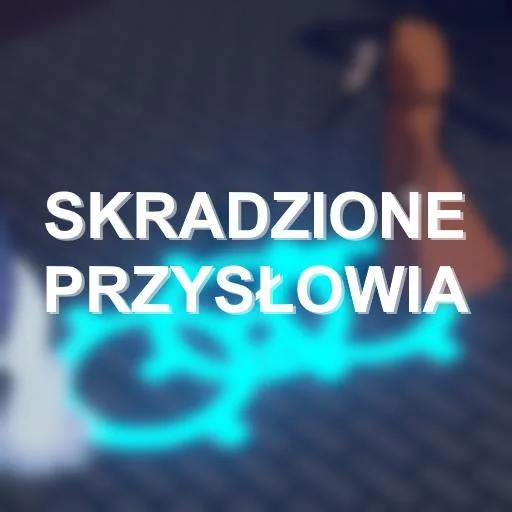 Skradzione przysłowia (itch) Skradzione przysłowia (itch)