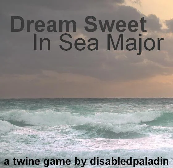 Dream Sweet in Sea Major (itch)