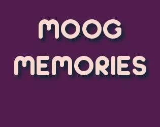 Moog Memories (itch)