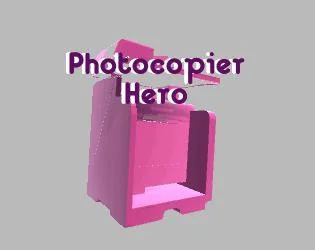 Новости о Photocopier Hero (itch)