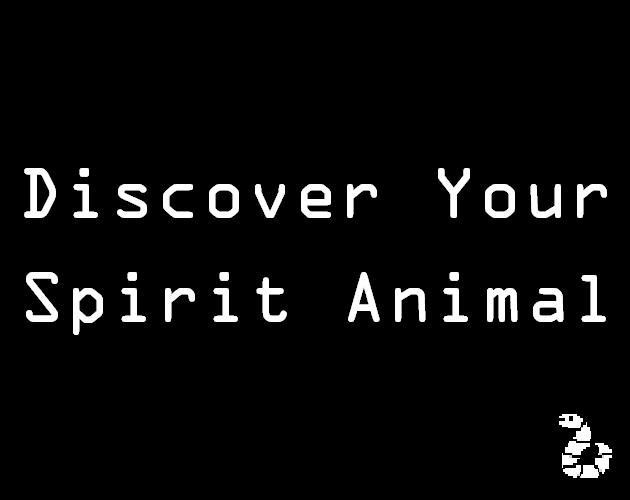 Your Spirit Animal (itch) Your Spirit Animal (itch)