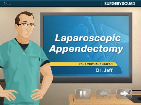 Surgery Squad's Virtual Appendectomy Surgery Squad's Virtual Appendectomy