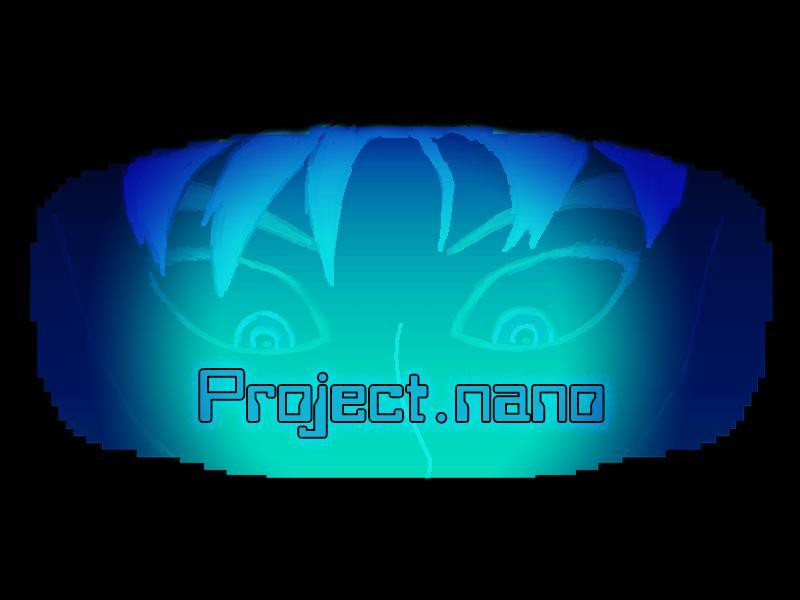 Project Nano (itch) Project Nano (itch)