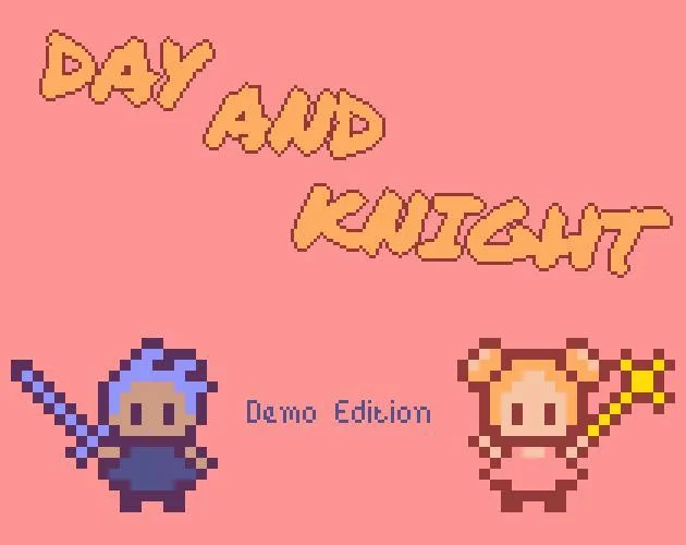 Day and Knight [Demo] (itch)