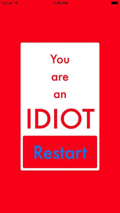 I am NOT an idiot - IDIOT TEST I am NOT an idiot - IDIOT TEST