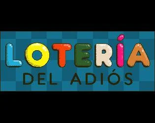 Loteria del Adios (Demo) (itch)