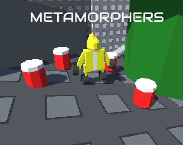 Metamorphers (itch) Metamorphers (itch)