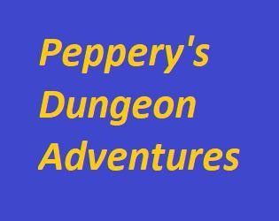Peppery's Dungeon Adventures (itch) Peppery's Dungeon Adventures (itch)
