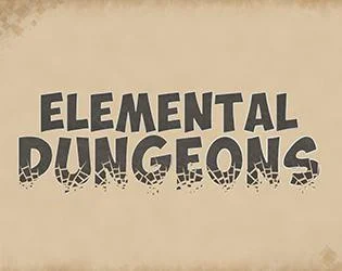 Elemental Dungeons (itch) Elemental Dungeons (itch)
